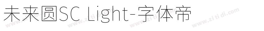未来圆SC Light字体转换